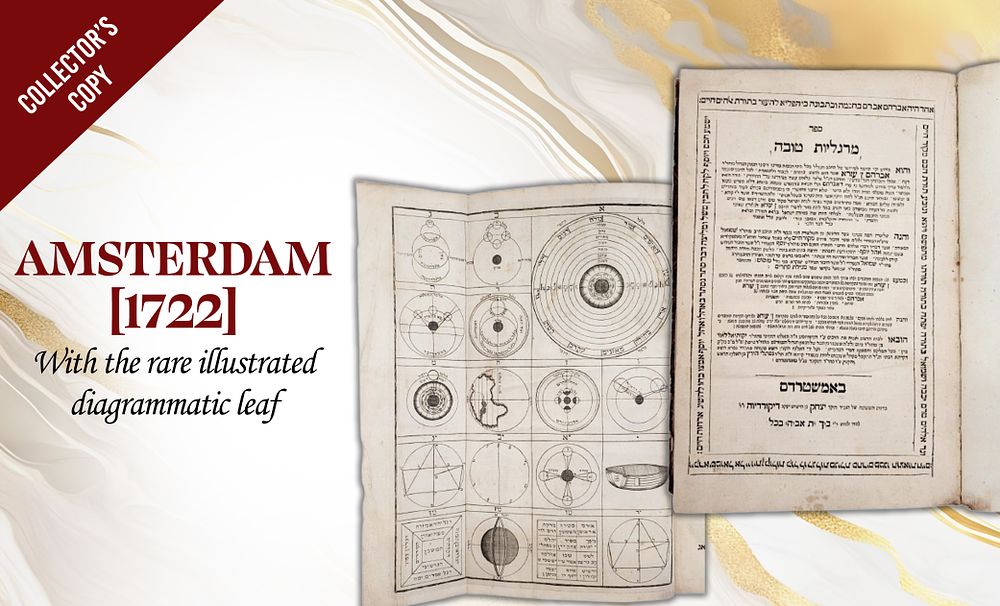 Margaliot Tovah, Amsterdam, [1722].
With the rare illustrated diagrammatic leaf. Margaliot 