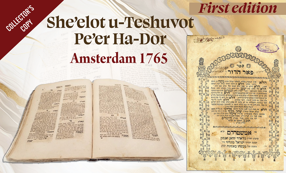She’elot u-Teshuvot Pe’er Ha-Dor by Rabbeinu Moses ben Maimon (Maimonides). Amsterdam, [1765]. 