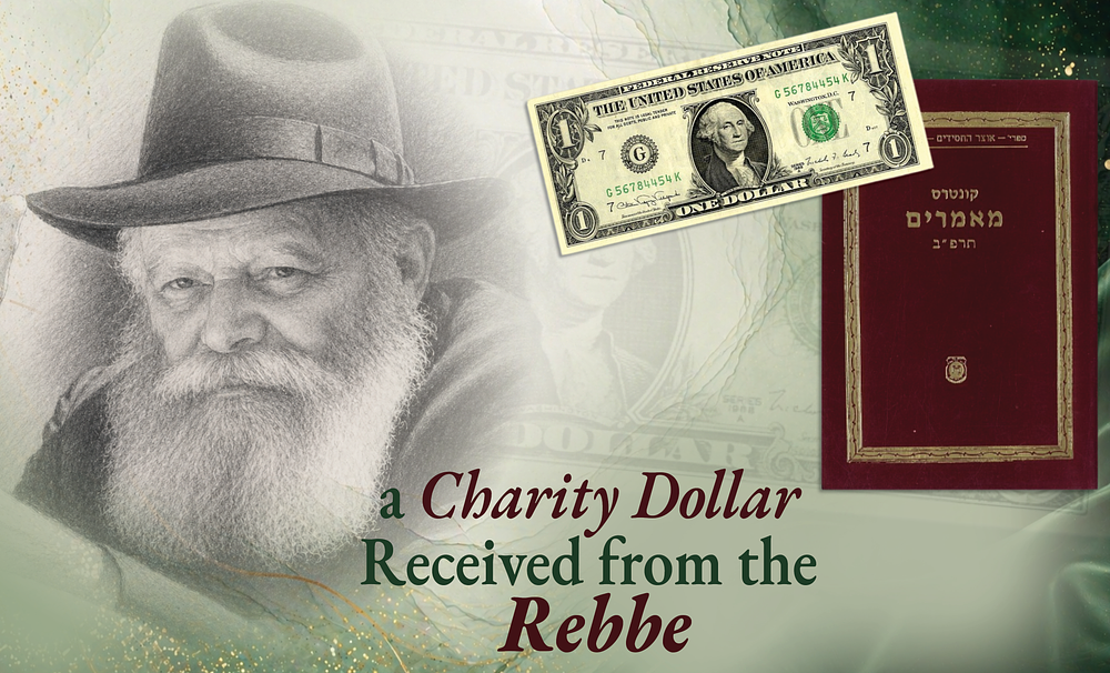 “Kuntres Maamarim 5682” with a Charity Dollar Received from the Lubavitcher Rebbe – 10 Shevat 5752. 