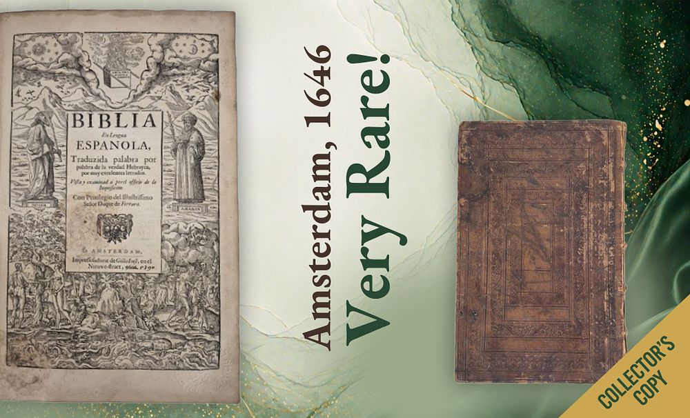 Complete Bible in Spanish Translation – Printed for the Descendants of the Conversos. Amsterdam 