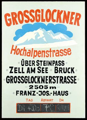 GROSSGLOCKNER | Zustand: (1) | Werbeschild eines Busunternehmens, Pressspan, von Hand koloriert 