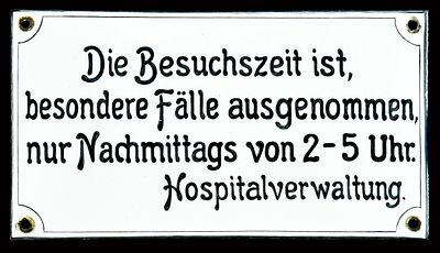 BESUCHSZEIT | EMAILSCHILD. BESUCHSZEIT | Zustand: (1+) | emailliertes Hinweisschild 
