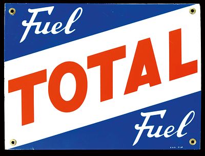 TOTAL FUEL (1+). Enamel sign, stenciled, F dated 7-1969, 38 x 50 cm / 15 x 19.7 in, EAS 