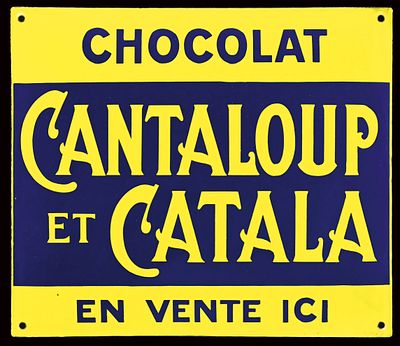 CHOCOLAT CANTALOUP ET CATALA | EMAILSCHILD | ZUSTAND (0-1). Condition (0-1) | Enamel sign 