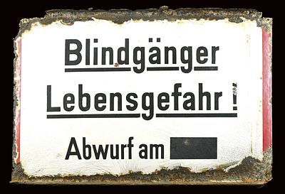 BLINDG&Auml;NGER LEBENSGEFAHR | EMAILSCHILD | ZUSTAND (4). Condition (4) | Enamel sign, convex 