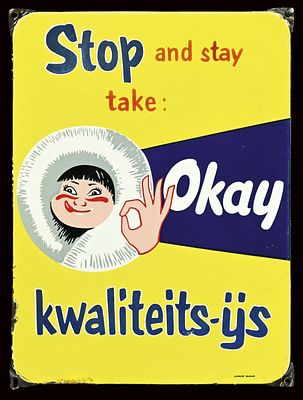OKAY KWALITEITS-IJS | EMAILSCHILD | ZUSTAND (2). Condition (2) | Enamel sign, stenciled, NL 