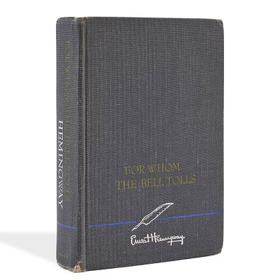 ERNEST HEMINGWAY, SIGNED "FOR WHOM THE BELL TOLLS". 8 1/2 x 5 5/8 in (21.5 x 14.4 cm) Provenance 