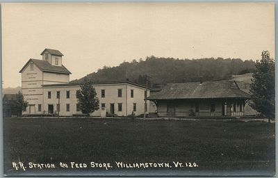 WILLIAMSTOWN VT RAILROAD STATION & FEED STORE ANTIQUE REAL PHOTO POSTCARD RPPC. WILLIAMSTOWN VT