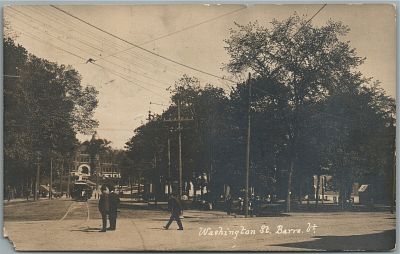 BARRE VT WASHINGTON STREET 1911 ANTIQUE REAL PHOTO POSTCARD RPPC trolley. lacks lower left