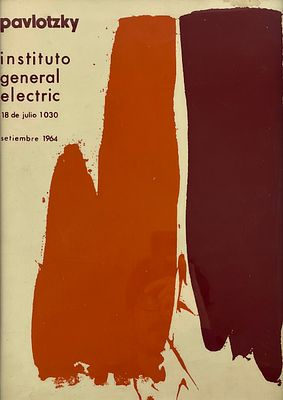 RA&Uacute;L PAVLOTZKY - Afiche serigr&aacute;fico para la exposici&oacute;n del artista Ra&uacute;l Pavlotzky (escuela 